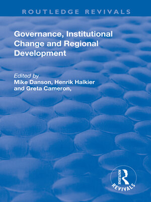 cover image of Governance, Institutional Change and Regional Development